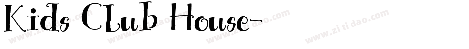Kids Club House字体转换